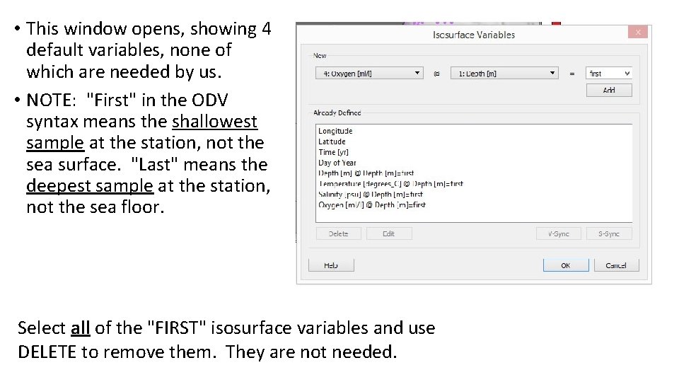  • This window opens, showing 4 default variables, none of which are needed
