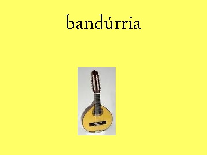 bandúrria 