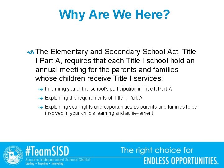 Why Are We Here? The Elementary and Secondary School Act, Title I Part A,