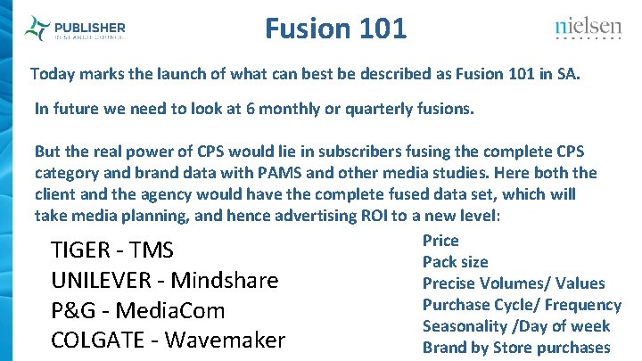 Fusion 101 Today marks the launch of what can best be described as Fusion