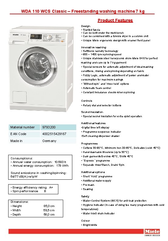 WDA 110 WCS Classic – Freestanding washing machine 7 kg Product Features Design •