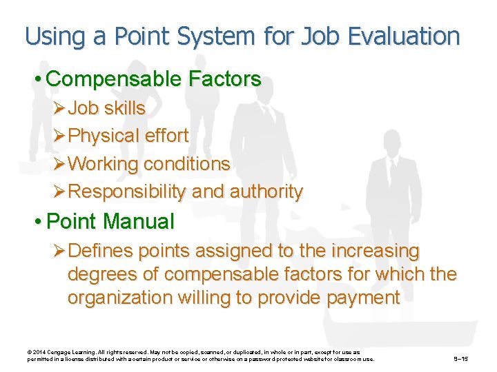 Using a Point System for Job Evaluation • Compensable Factors Ø Job skills Ø