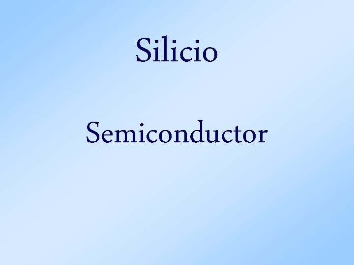 Silicio Semiconductor 