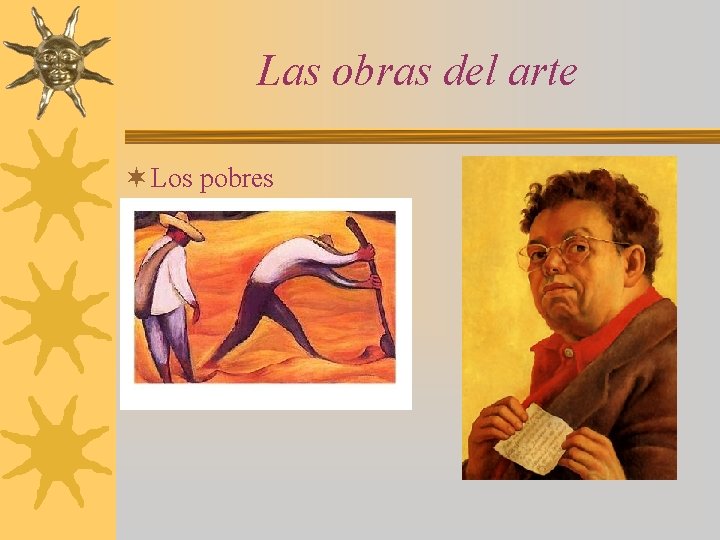 Las obras del arte ¬ Los pobres 