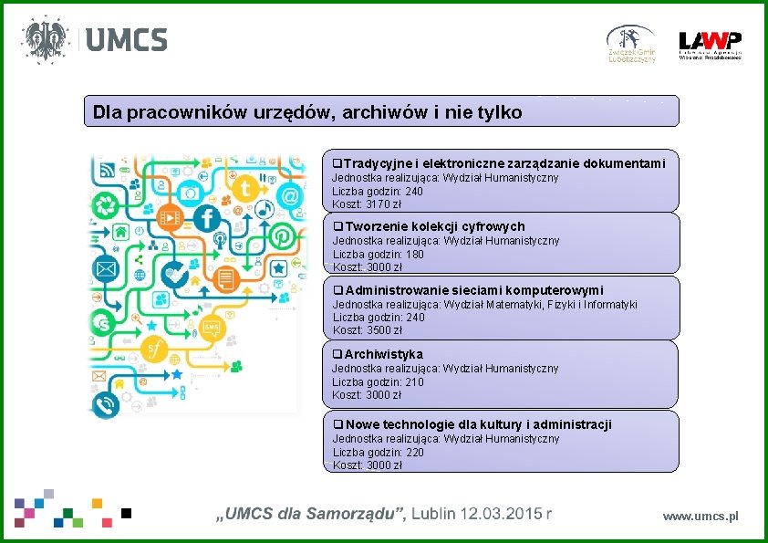 Dla pracowników urzędów, archiwów i nie tylko q Tradycyjne i elektroniczne zarządzanie dokumentami Jednostka