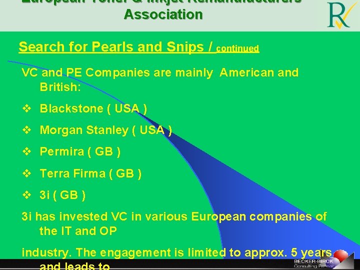 European Toner & Inkjet Remanufacturers‘ Association Search for Pearls and Snips / continued VC