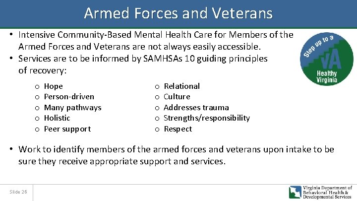 Armed Forces and Veterans • Intensive Community-Based Mental Health Care for Members of the
