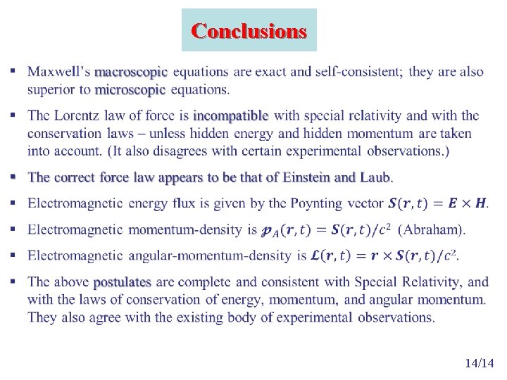 Conclusions • 14/14 