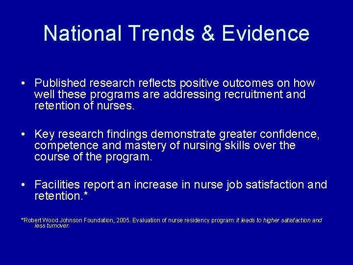 National Trends & Evidence • Published research reflects positive outcomes on how well these National Trends & Evidence • Published research reflects positive outcomes on how well these