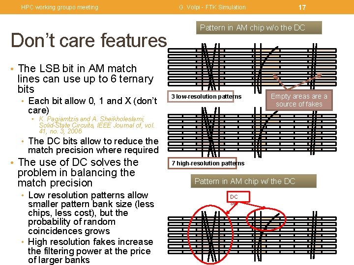 HPC working groupo meeting Don’t care features 17 G. Volpi - FTK Simulation Pattern