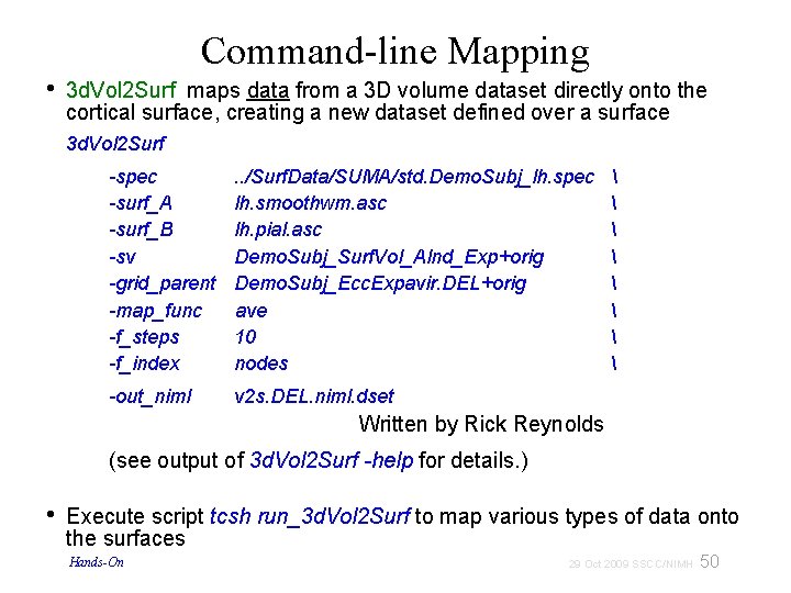  • Command-line Mapping 3 d. Vol 2 Surf maps data from a 3