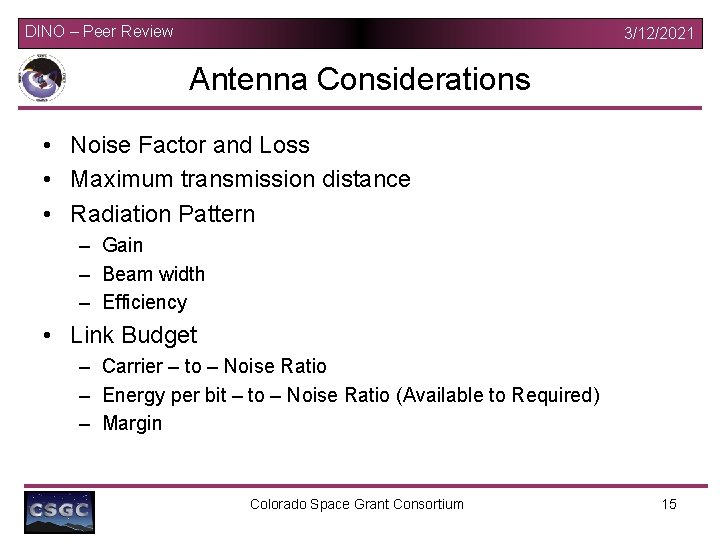 DINO – Peer Review 3/12/2021 Antenna Considerations • Noise Factor and Loss • Maximum