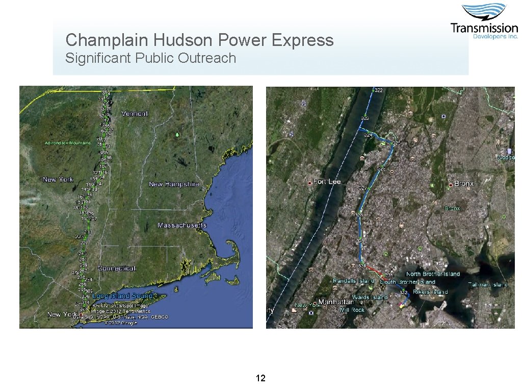 Champlain Hudson Power Express Significant Public Outreach 12 