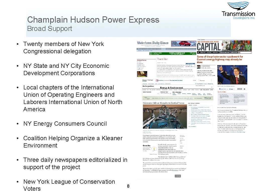 Champlain Hudson Power Express Broad Support • Twenty members of New York Congressional delegation