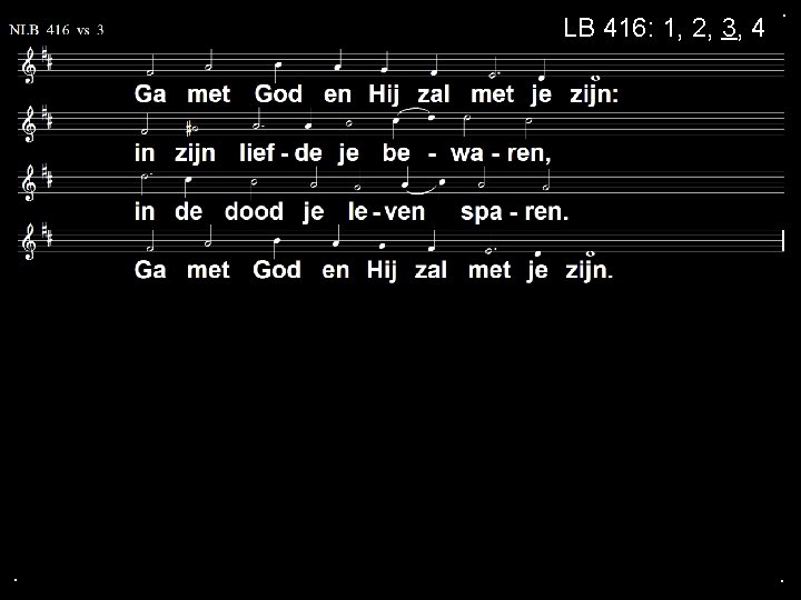 LB 416: 1, 2, 3, 4 . . . LB 416: 1, 2, 3, 4 . . .