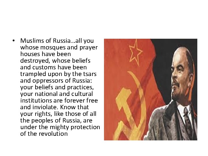  • Muslims of Russia…all you whose mosques and prayer houses have been destroyed,