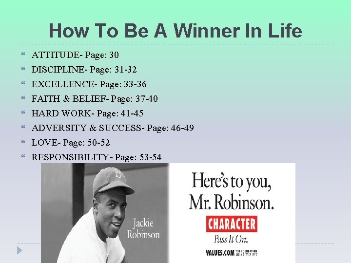 How To Be A Winner In Life ATTITUDE- Page: 30 DISCIPLINE- Page: 31 -32