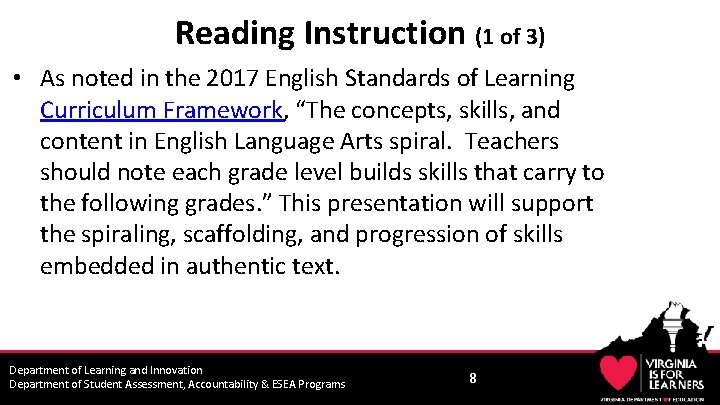 Reading Instruction (1 of 3) • As noted in the 2017 English Standards of Reading Instruction (1 of 3) • As noted in the 2017 English Standards of