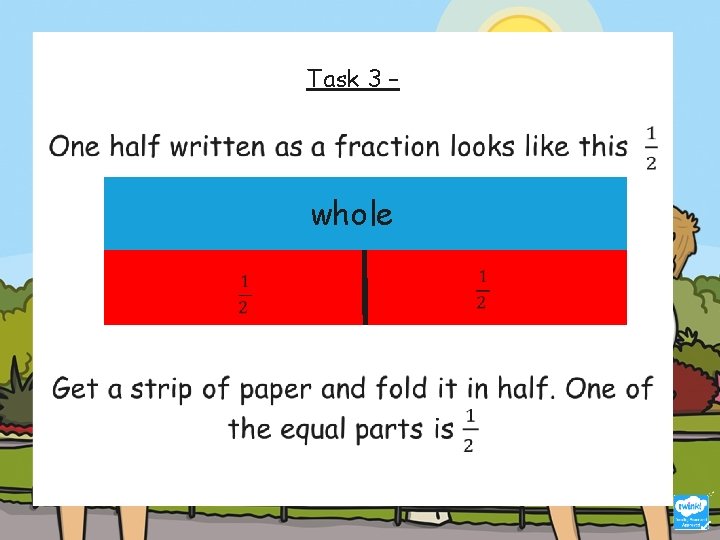  Task 3 – whole 