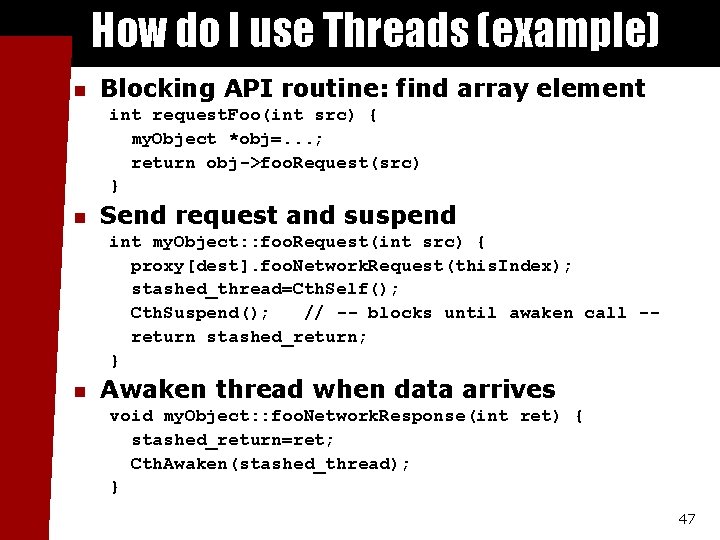 How do I use Threads (example) n Blocking API routine: find array element int