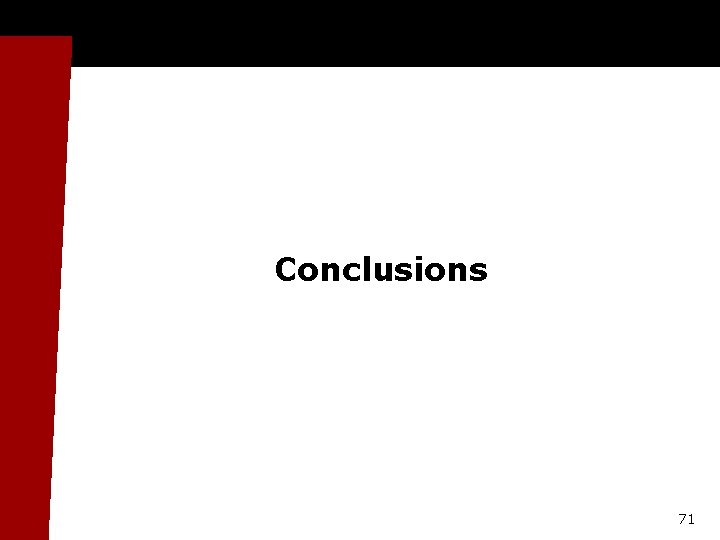 Conclusions 71 