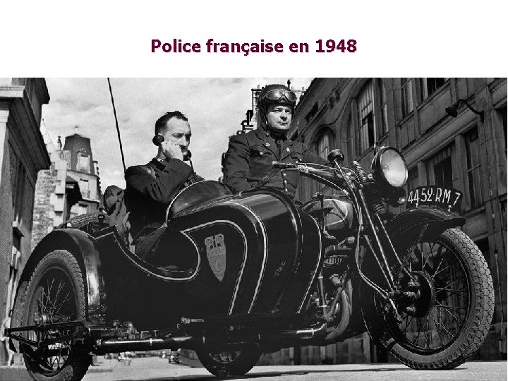 Police française en 1948 