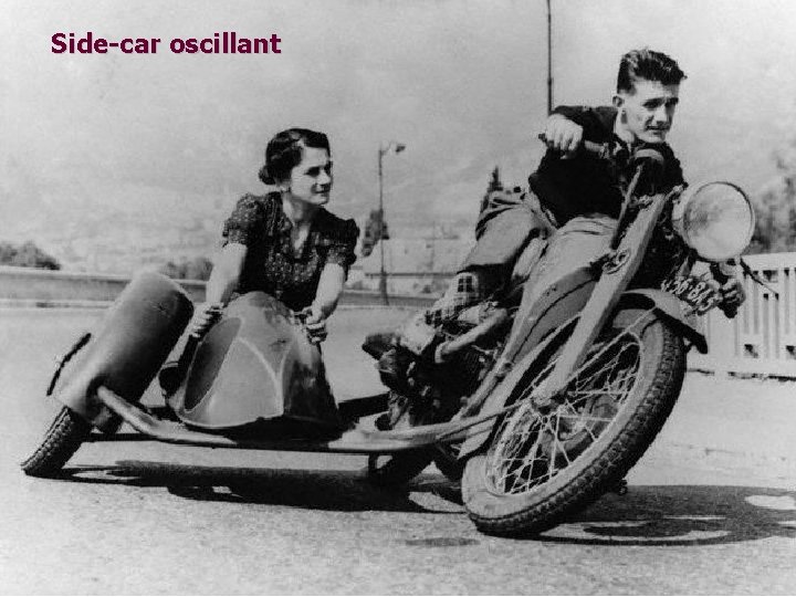 Side-car oscillant 