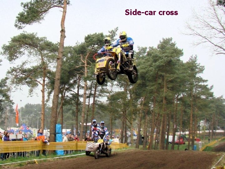 Side-car cross 
