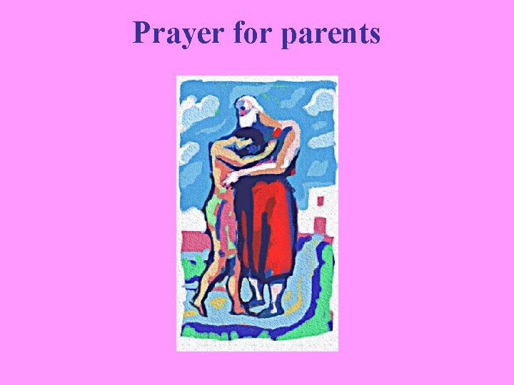 Prayer for parents 