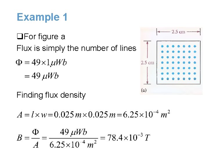 Example 1 q. For figure a Flux is simply the number of lines Finding Example 1 q. For figure a Flux is simply the number of lines Finding