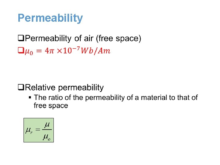 Permeability q Permeability q