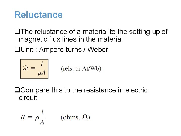 Reluctance q. The reluctance of a material to the setting up of magnetic flux Reluctance q. The reluctance of a material to the setting up of magnetic flux