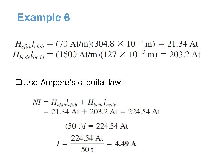 Example 6 q. Use Ampere’s circuital law Example 6 q. Use Ampere’s circuital law