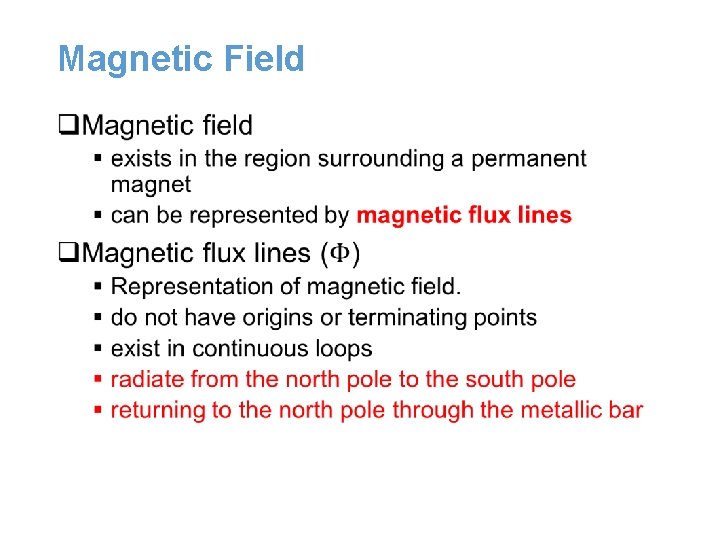 Magnetic Field q Magnetic Field q