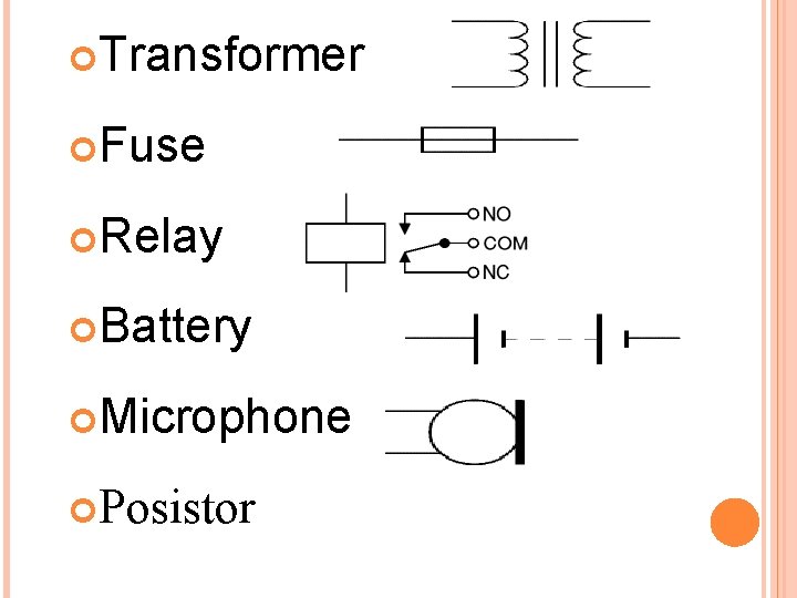 Transformer Fuse Relay Battery Microphone Posistor 
