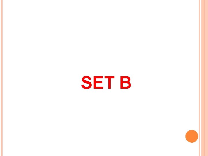 SET B 