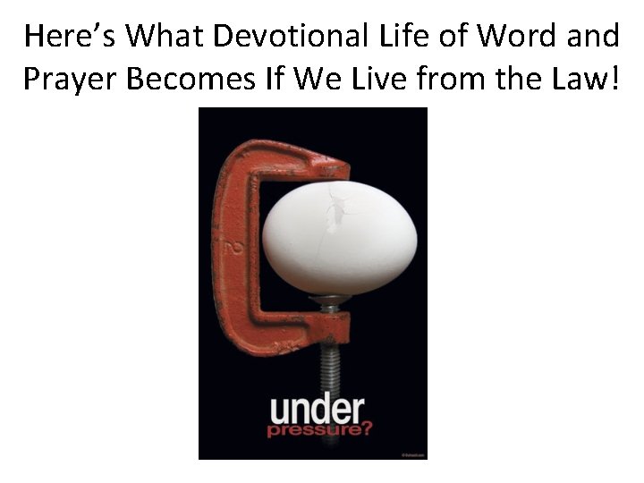 Here’s What Devotional Life of Word and Prayer Becomes If We Live from the