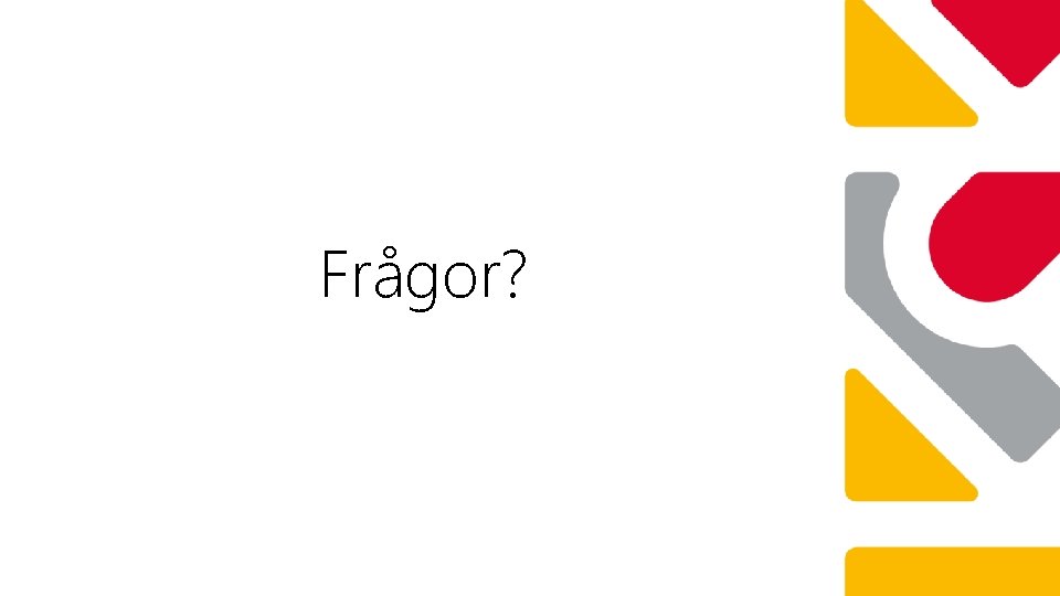 Frågor? 