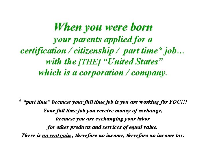 When you were born your parents applied for a certification / citizenship / part