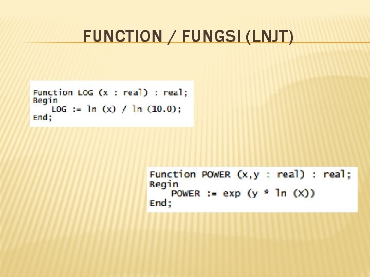 FUNCTION / FUNGSI (LNJT) 