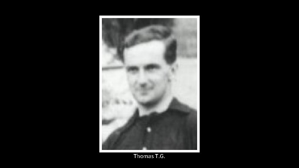 Thomas T. G. 