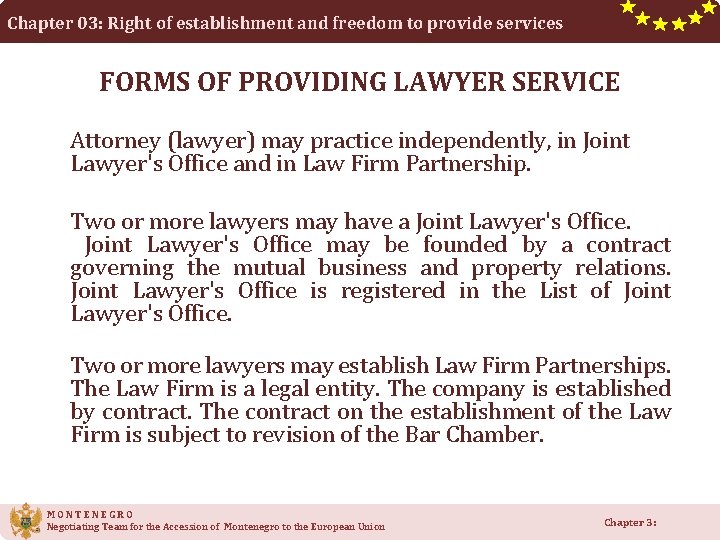 Chapter 03: Right of establishment and freedom to provide services FORMS OF PROVIDING LAWYER