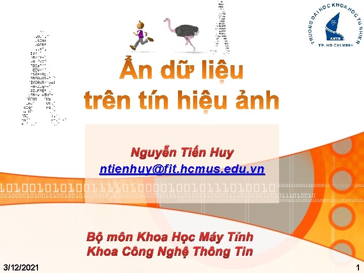 Nguyễn Tiến Huy ntienhuy@fit. hcmus. edu. vn Bộ môn Khoa Học Máy Tính Khoa