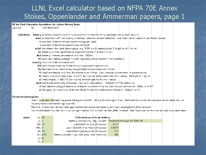 LLNL Excel calculator based on NFPA 70 E Annex Stokes, Oppenlander and Ammerman papers,