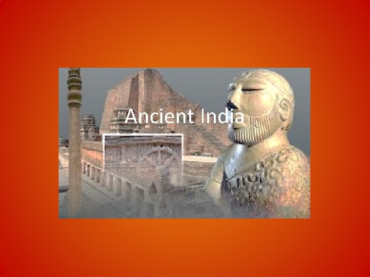 Ancient India 