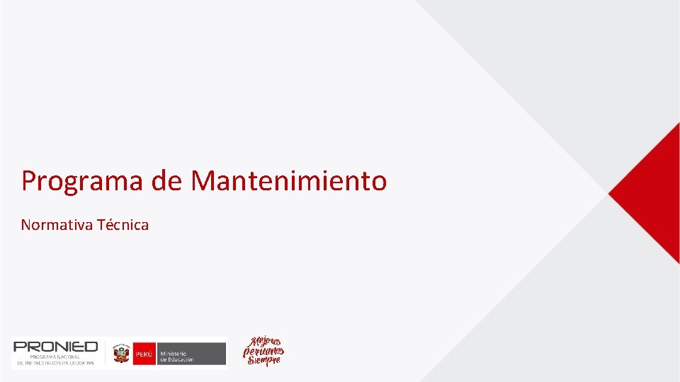 Programa de Mantenimiento Normativa Técnica 