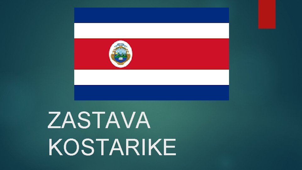 ZASTAVA KOSTARIKE 