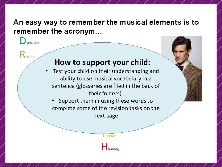 An easy way to remember the musical elements is to remember the acronym… D