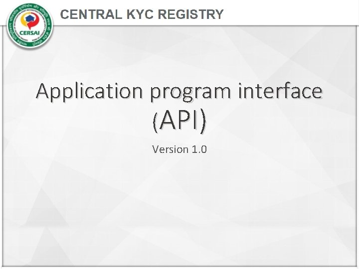 Application program interface (API) Version 1. 0 