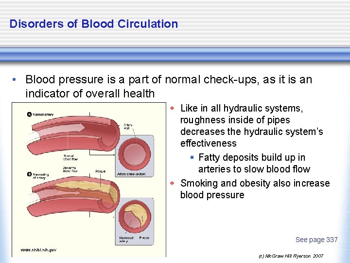 Disorders of Blood Circulation • Blood pressure is a part of normal check-ups, as